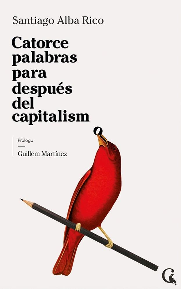 Catorce Palabras para Después del Capitalismo. 