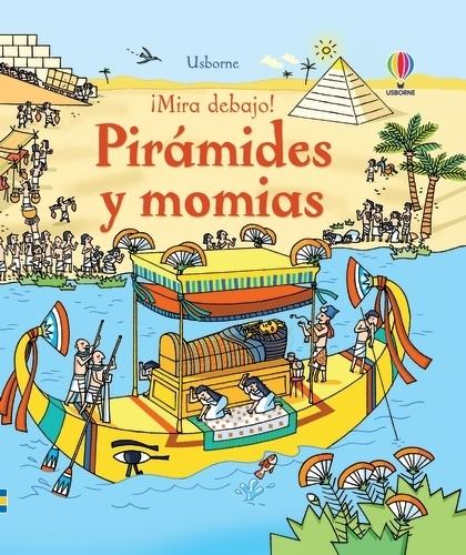 Momias y Pirámides  "¡Mira Debajo!". 