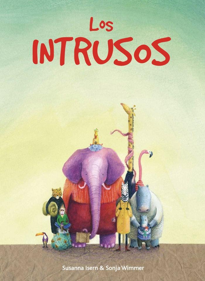 Los Intrusos. 