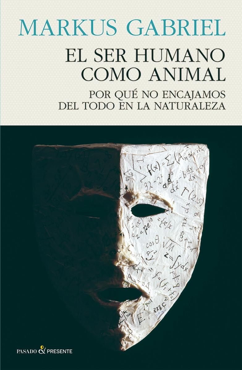 El Ser Humano como Animal "Por que no Encajamos del Todo en la Naturaleza". 