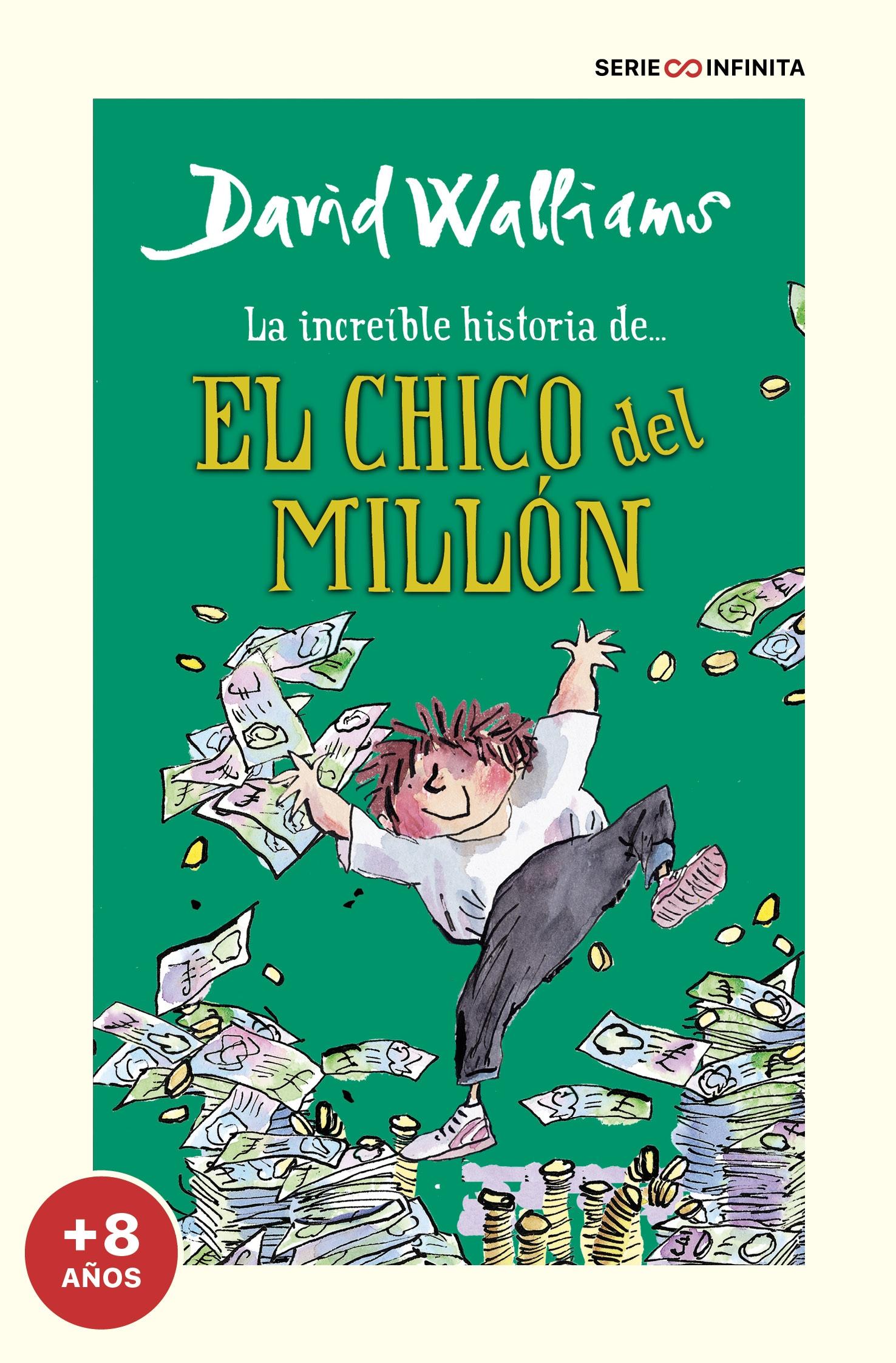 La Increíble Historia De... el Chico del Millón (Edición Escolar). 
