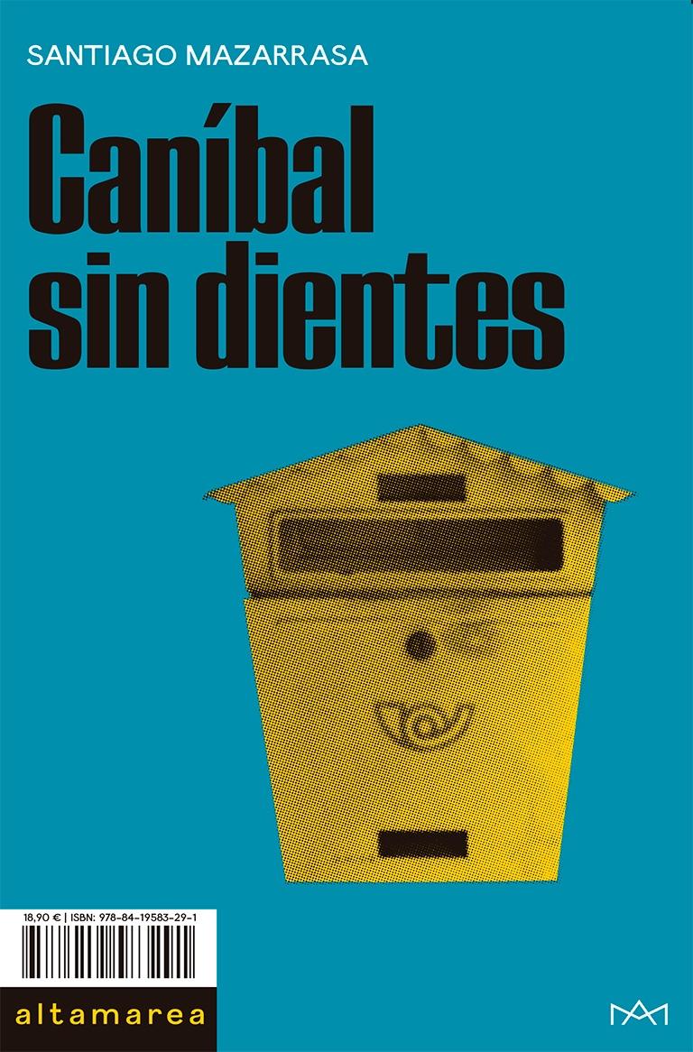 Caníbal sin Dientes. 