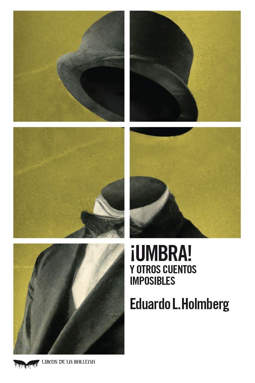 ¡Umbra! "Y Otros Cuentos Imposibles"