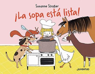 ¡La Sopa Está Lista!. ¡La Sopa Está Lista!.