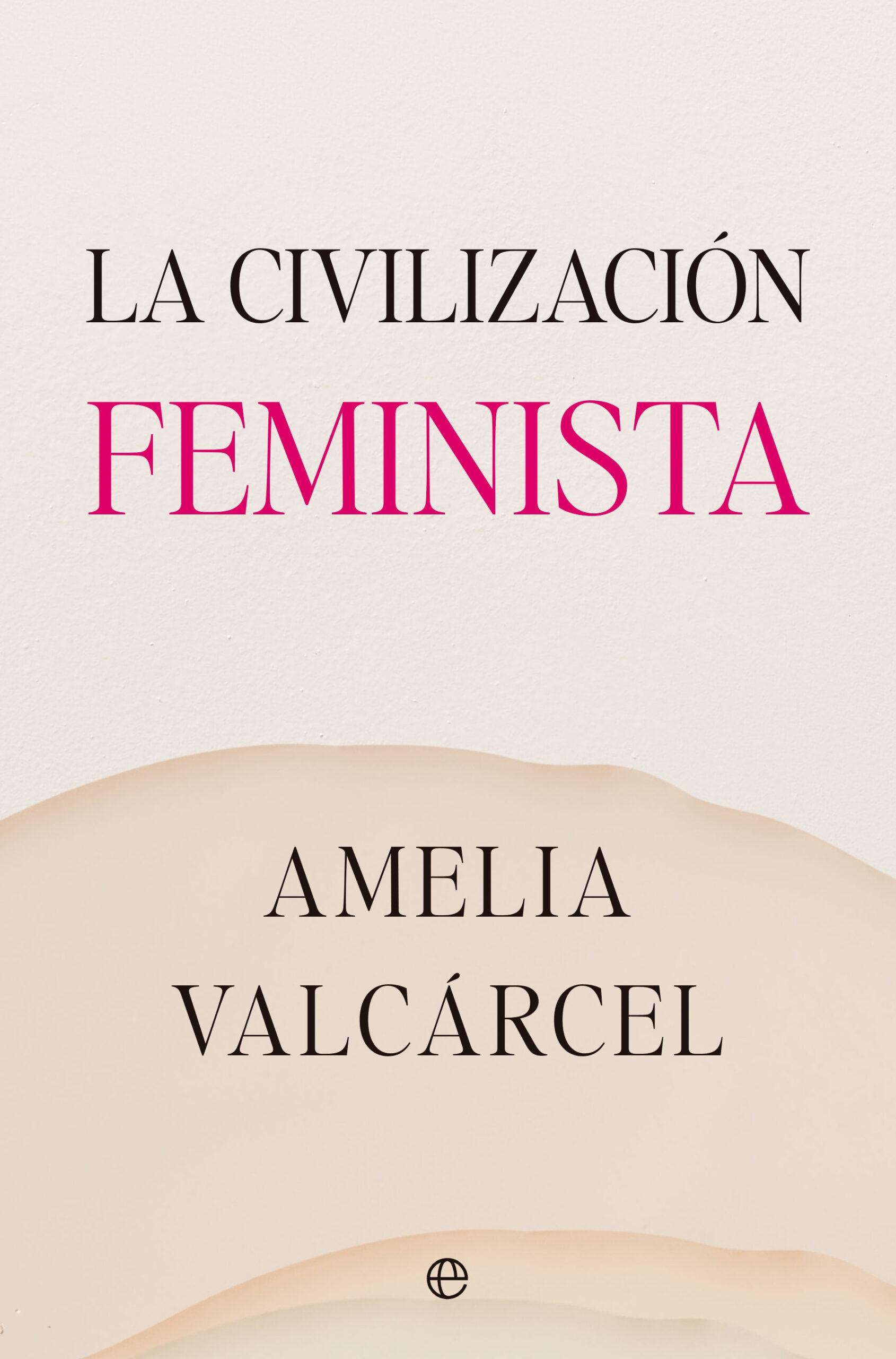 La Civilización Feminista. 