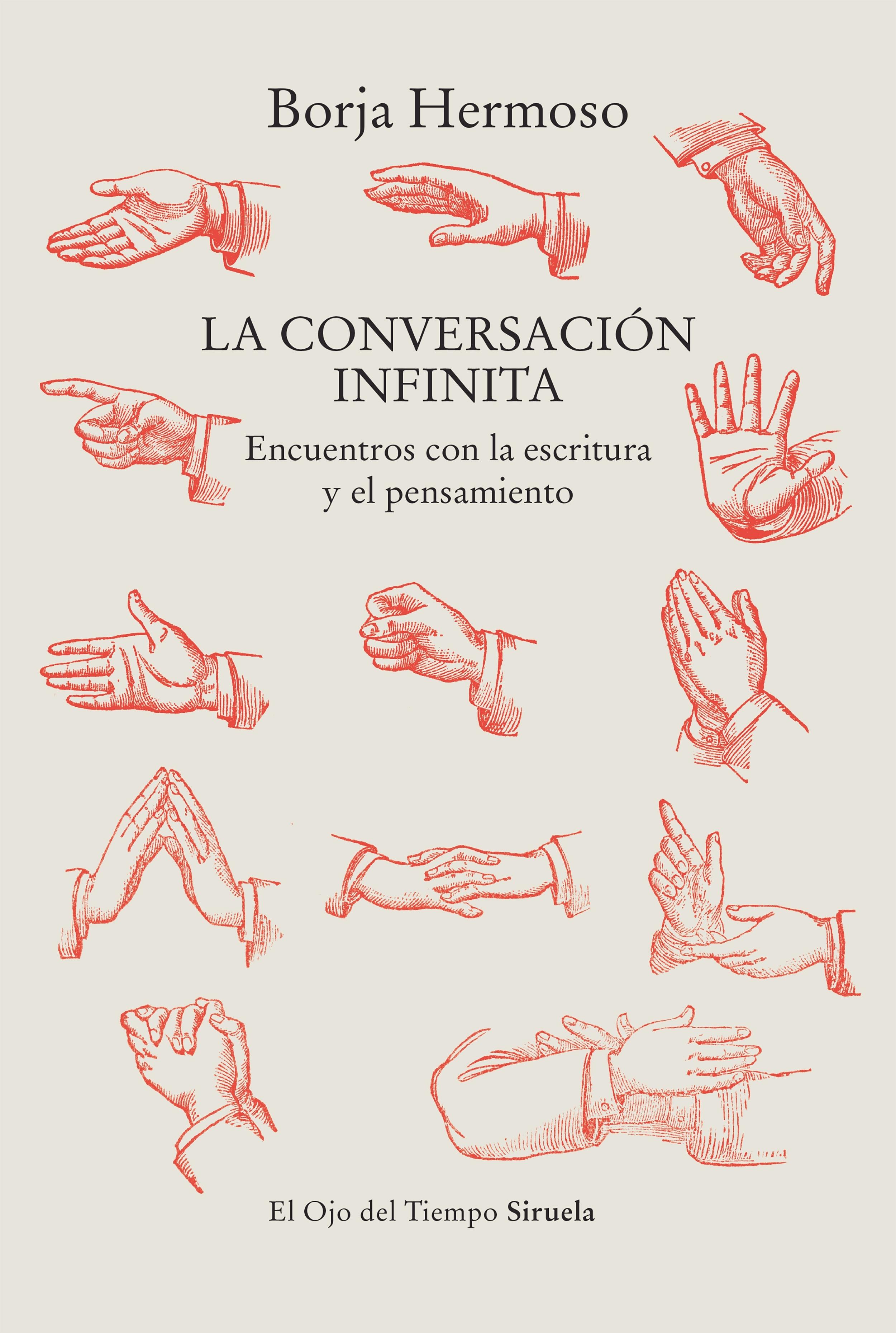 La Conversación Infinita "Encuentro con la Escritura y el Pensamiento "