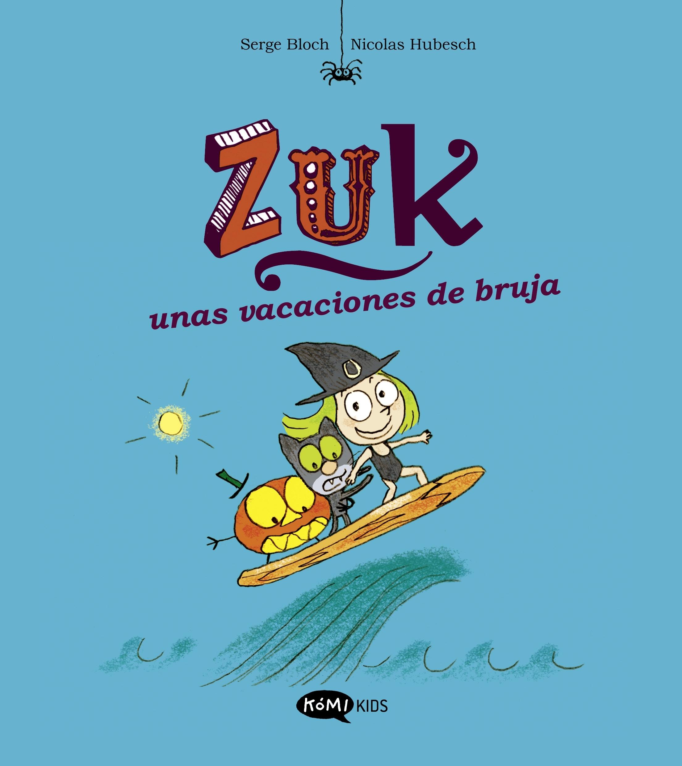 Zuk 1. Zuk Unas Vacaciones de Bruja