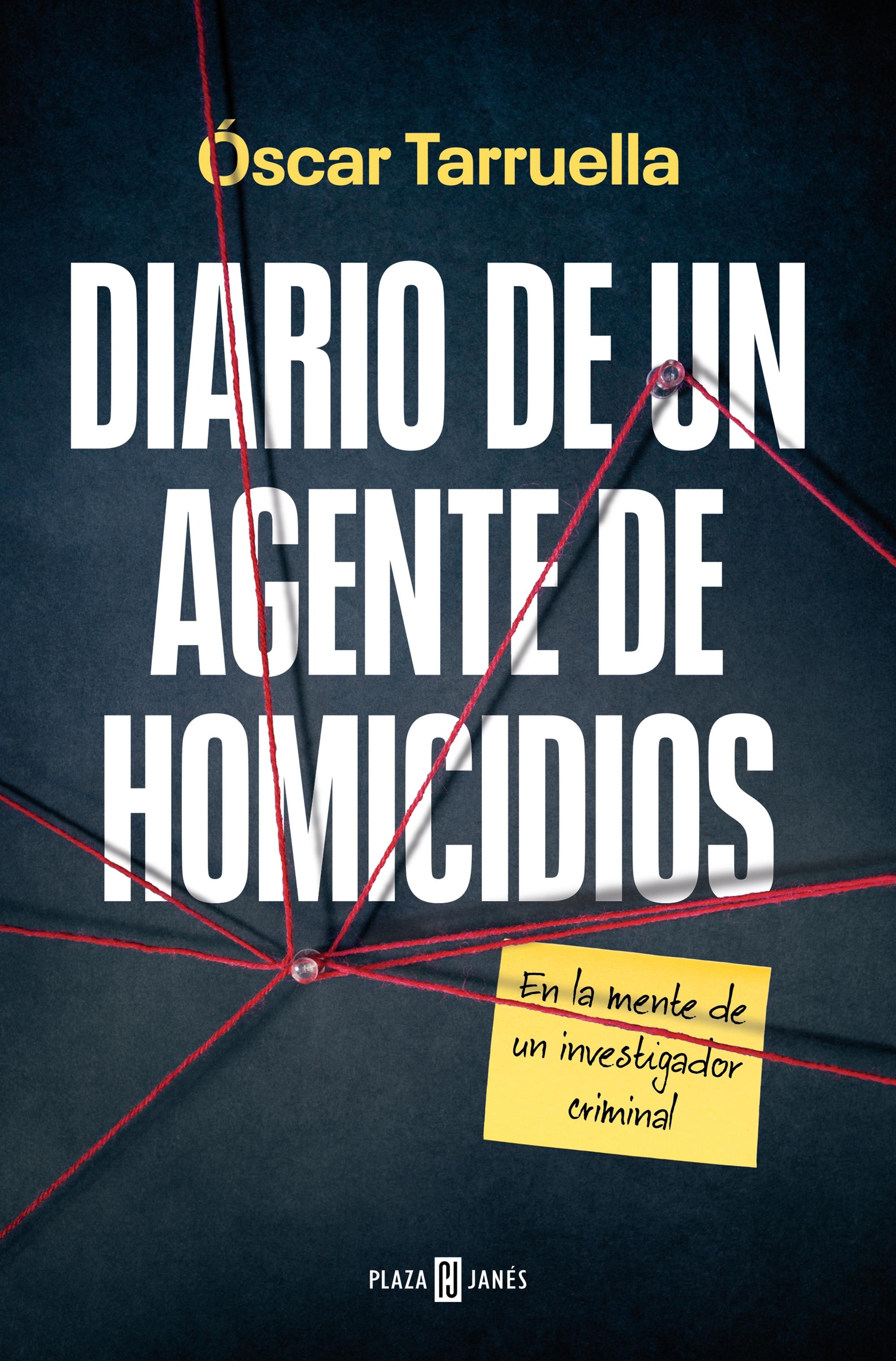 Diario de un Agente de Homicidios "En la Mente de un Investigador Criminal"