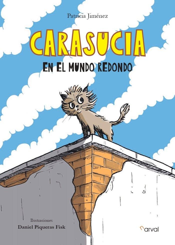 Carasucia en el Mundo Redondo