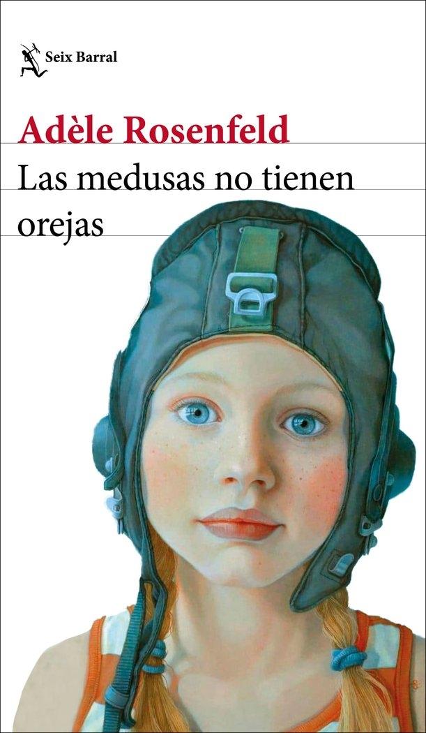 Las Medusas no Tienen Orejas. 