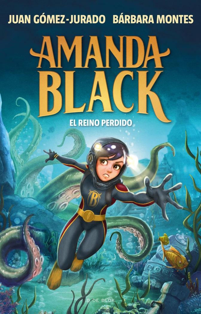 Amanda Black 8  "El Reino Perdido ". 