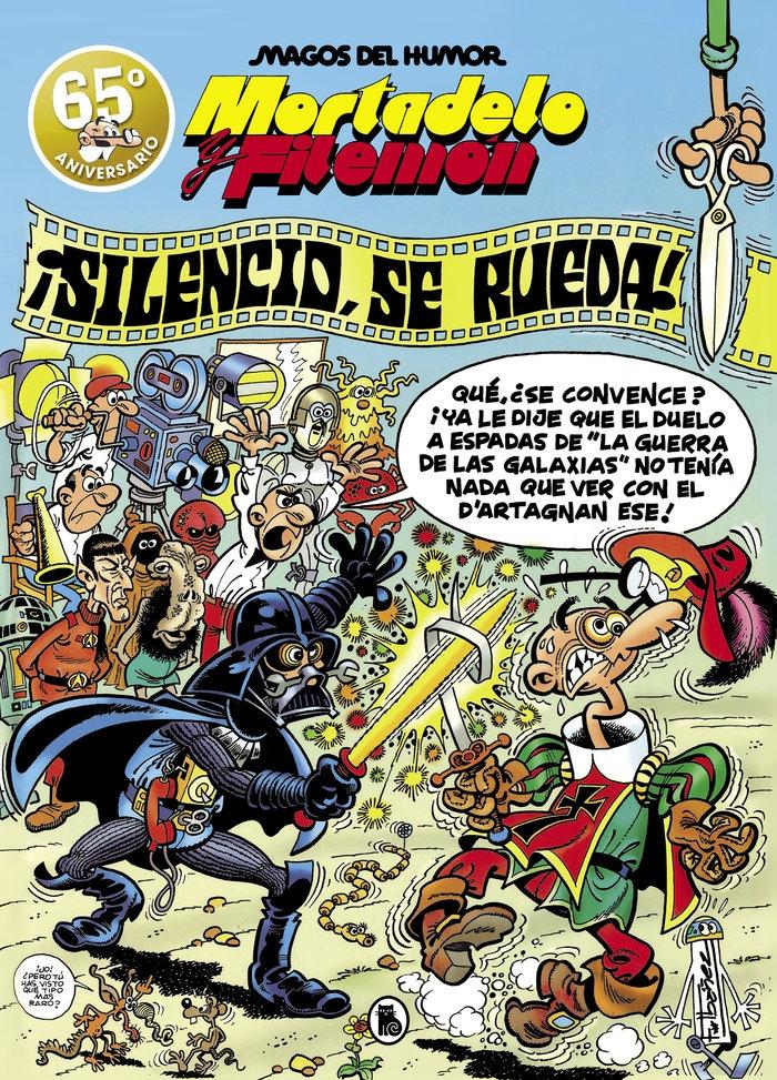 Mortadelo y Filemón. ¡Silencio, se Rueda! (Magos del Humor 63). 