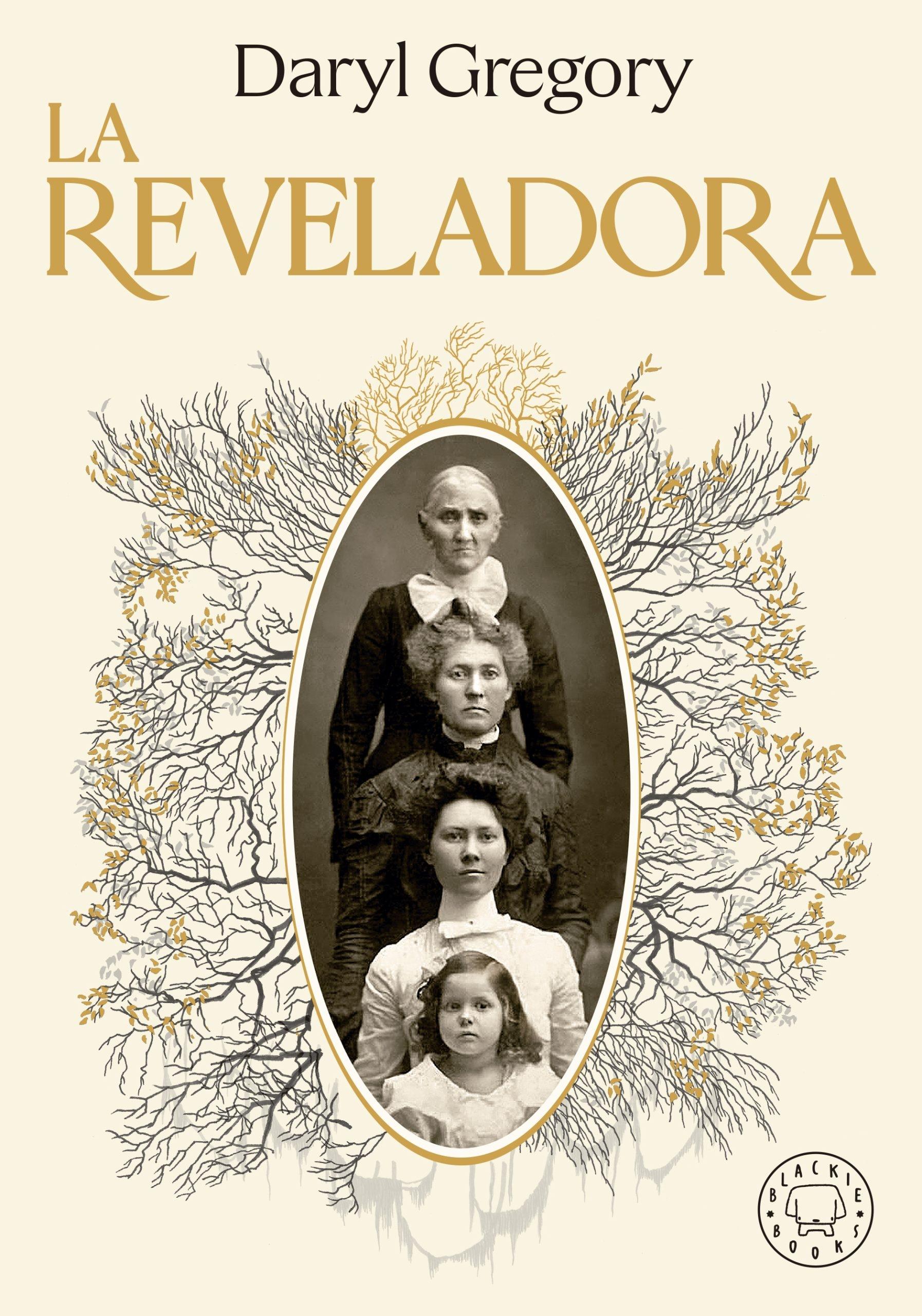 La Reveladora. 