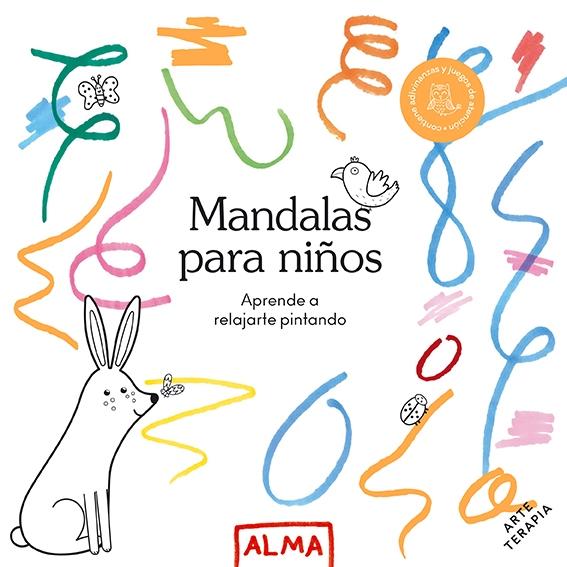 Mandalas para Niños (Col. Hobbies) Ed.2023 "Aprender a Relajarte Pintando". 