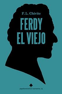 Ferdy el Viejo. 