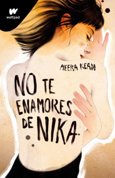 No te Enamores de Nika (No te Enamores 1). 