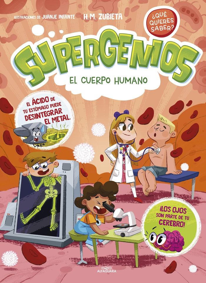 Supergenios | el Cuerpo Humano