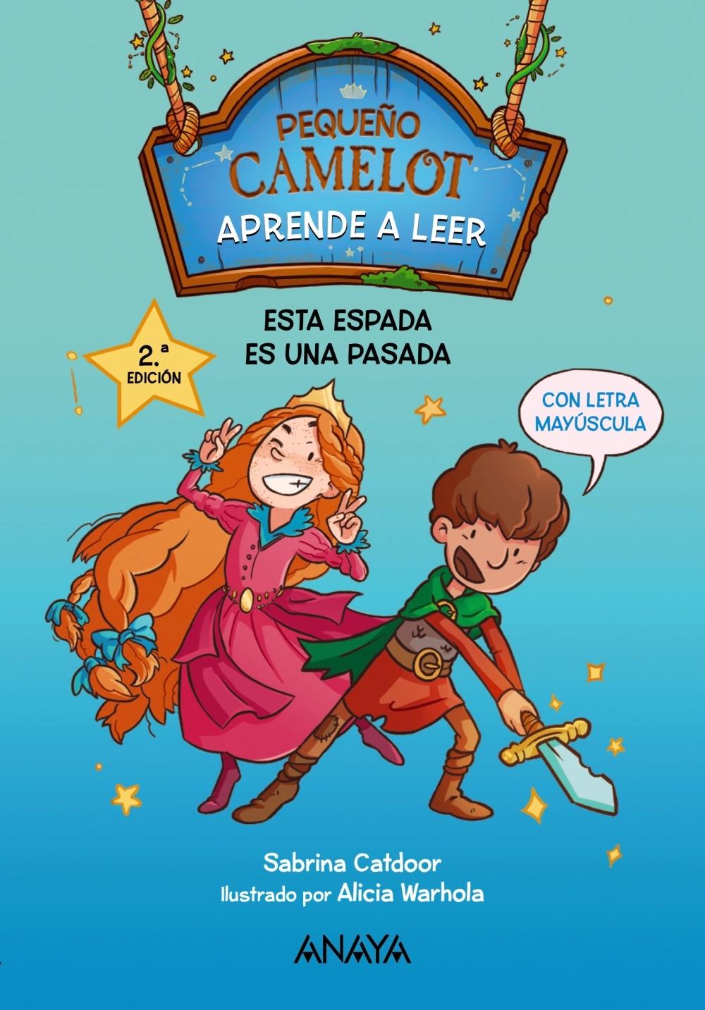 Pequeño Camelot 1 | Esta Espada Es una Pasada "Mayúsculas"