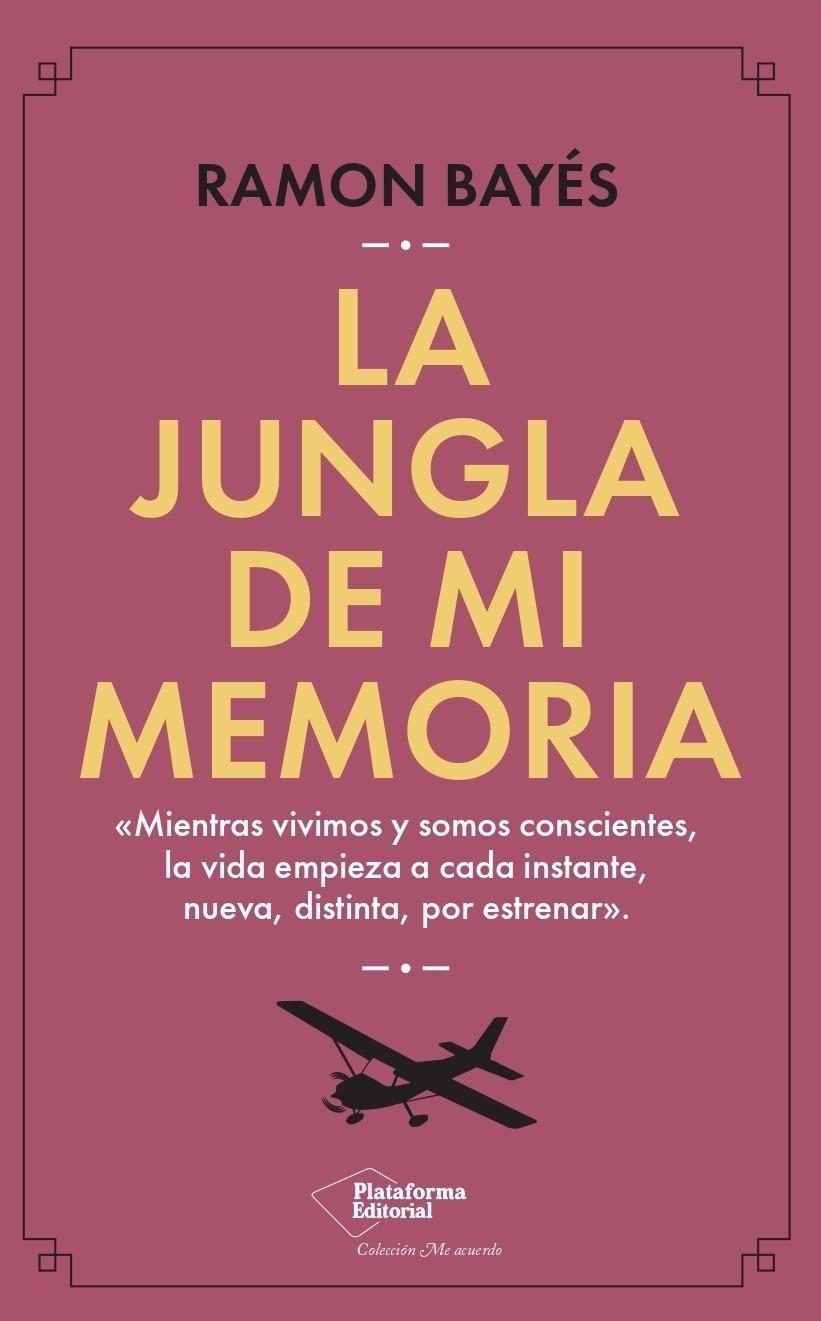 La Jungla de mi Memoria