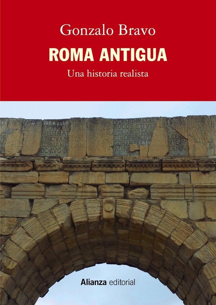 Roma Antigua, una Historia Realista. 