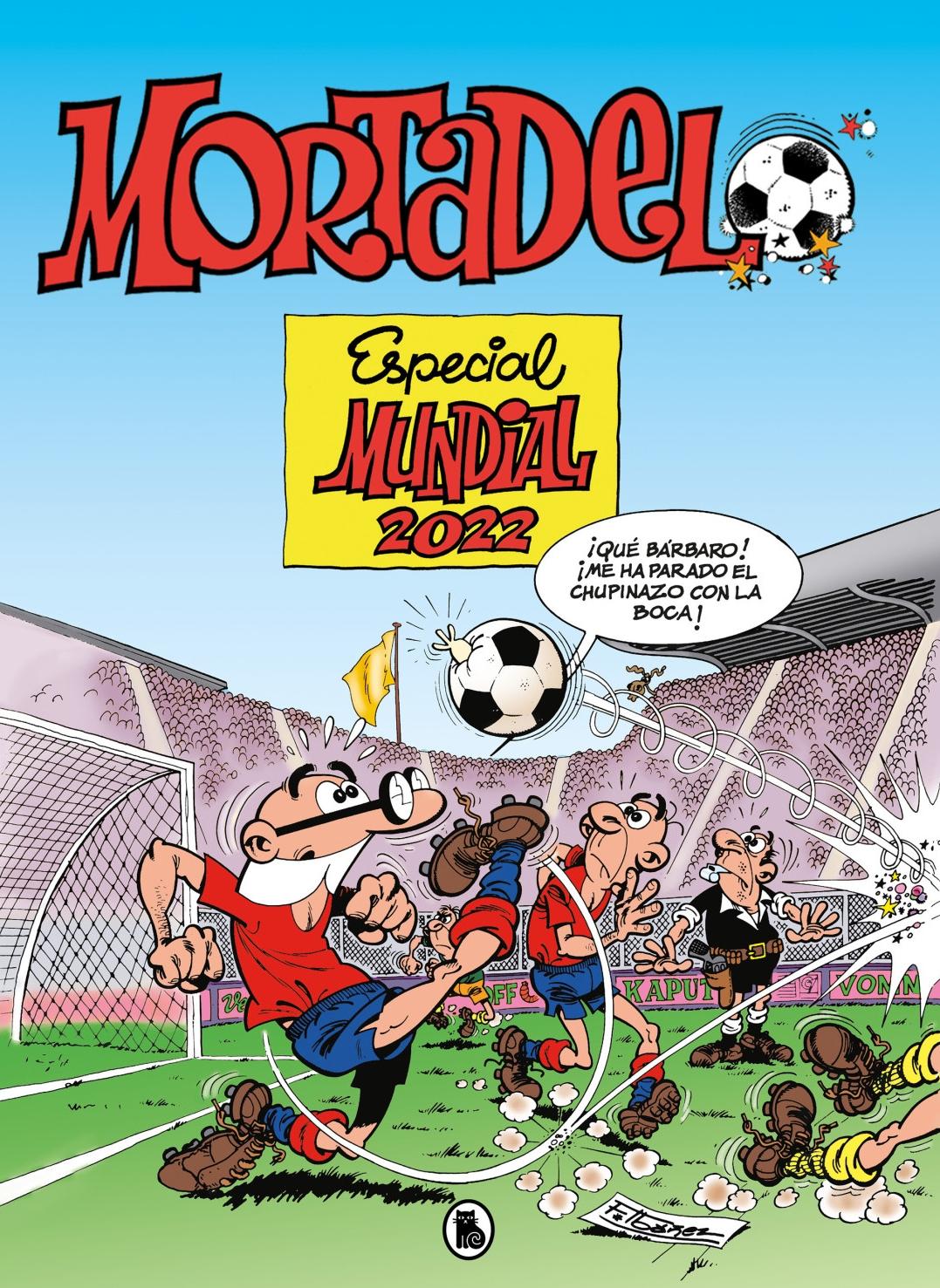 Mortadelo y Filemón - Especial Mundial 2022