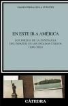 En Este Ir a América "Los Inicios de la Enseñanza del Español en los Estados Unidos". 