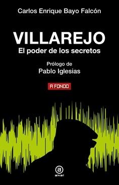 Villarejo "El Poder de los Secretos"