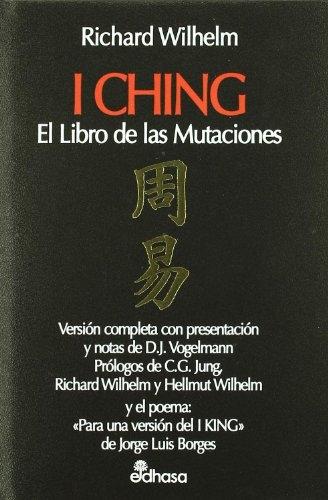 I Ching "El Libro de las Mutaciones"