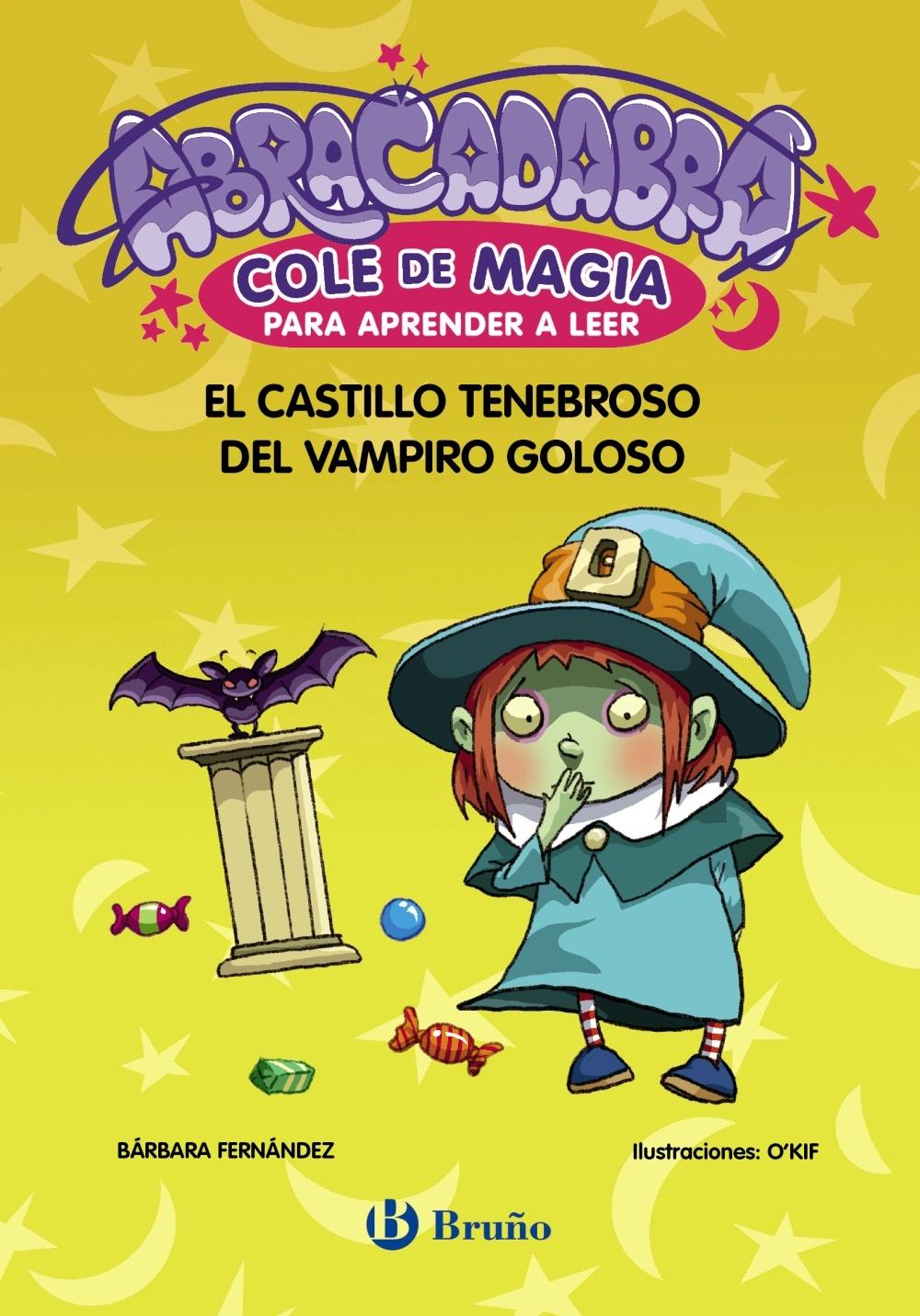 Abracadabra, Cole de Magia para Aprender a Leer, 3. el Castillo Tenebroso del Va. 