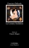 LOZANA ANDALUZA, LA. 