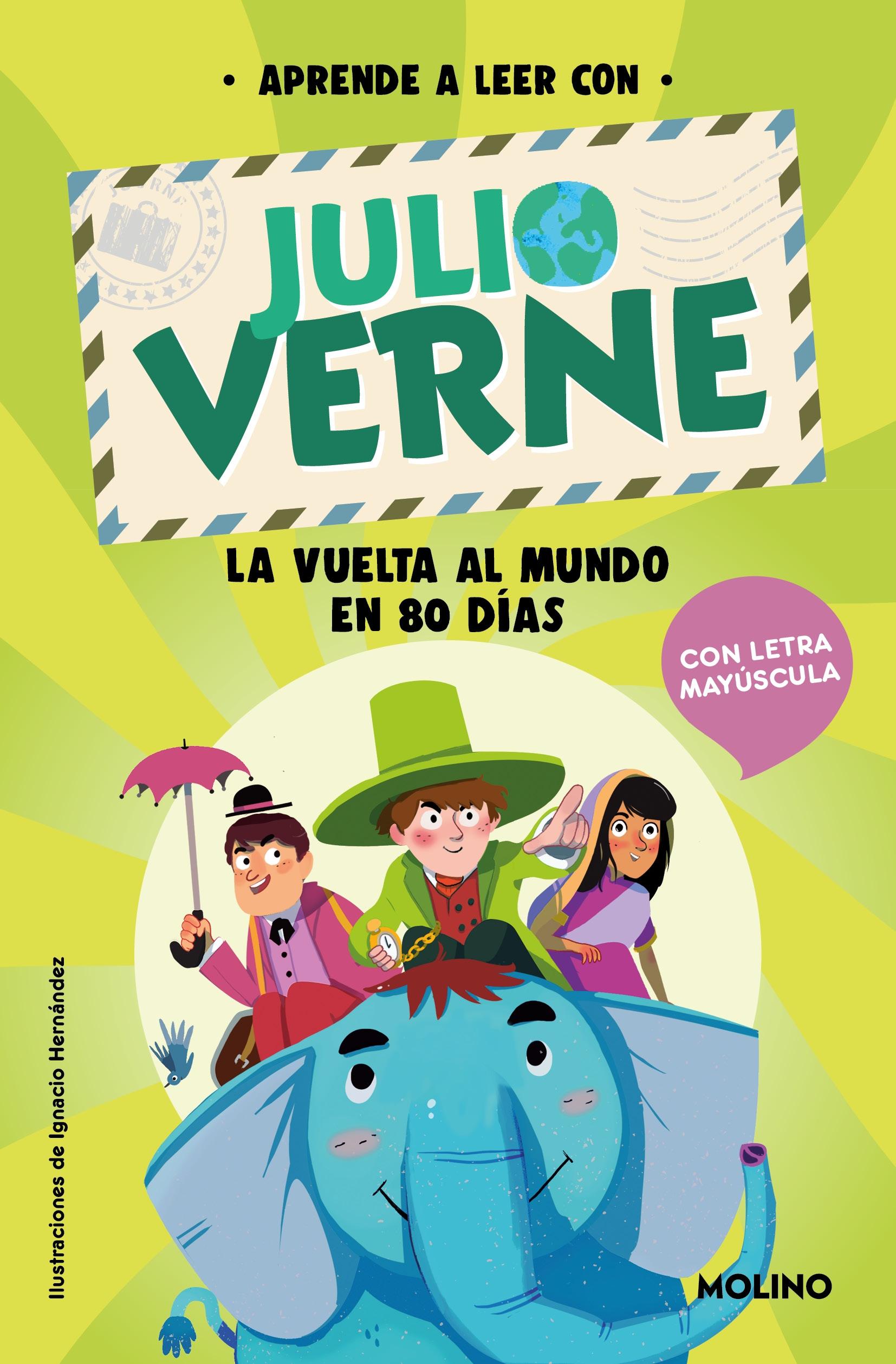 Aprende a Leer con Verne - la Vuelta al Mundo en 80 Días En Letra  Mayúscula para Aprender a Leer (Libros para Niños a Partir de 5