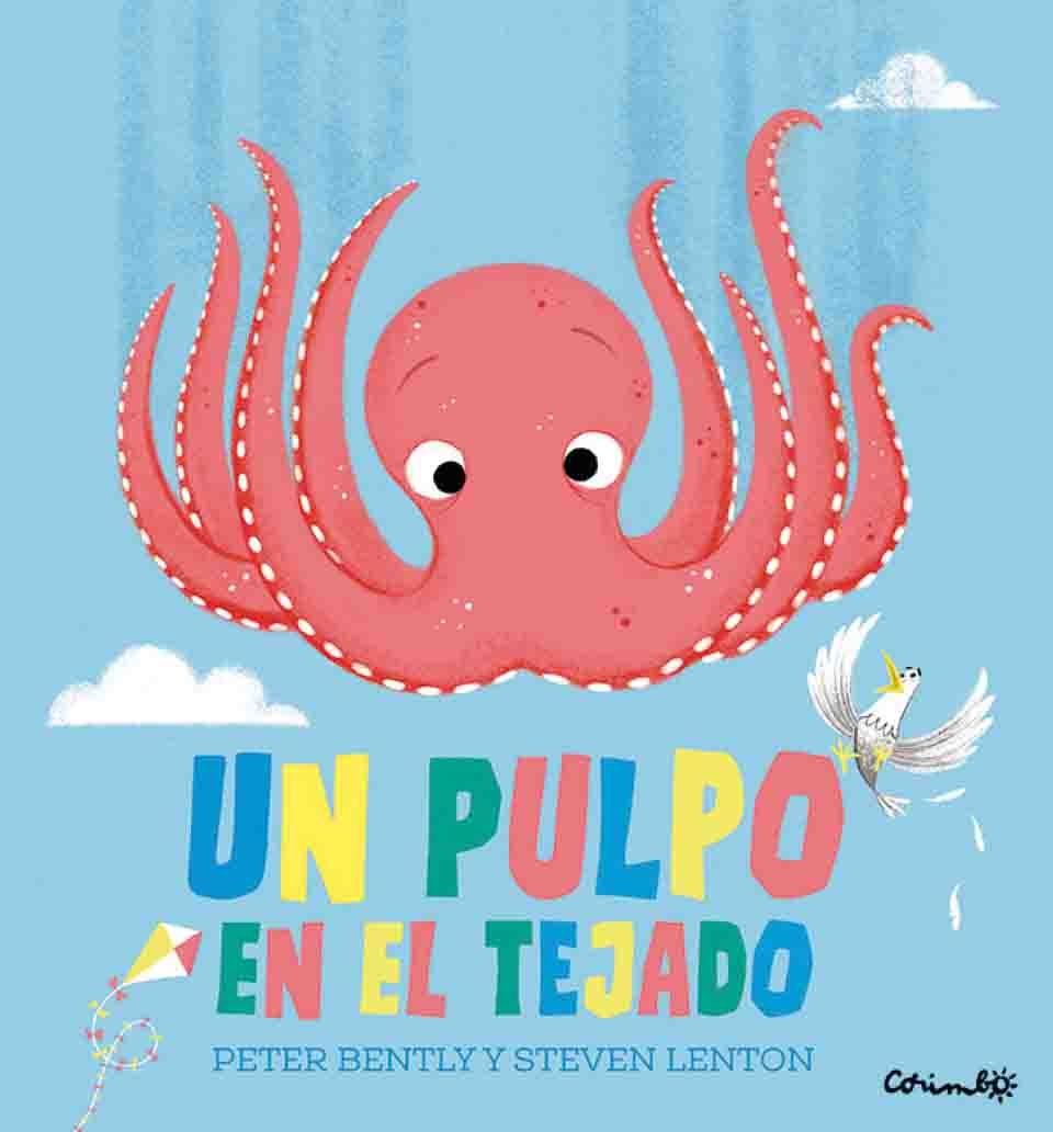 Un Pulpo en el Tejado . 