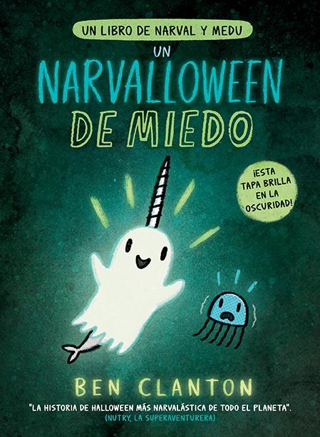 Un Narvalloween de Miedo. 