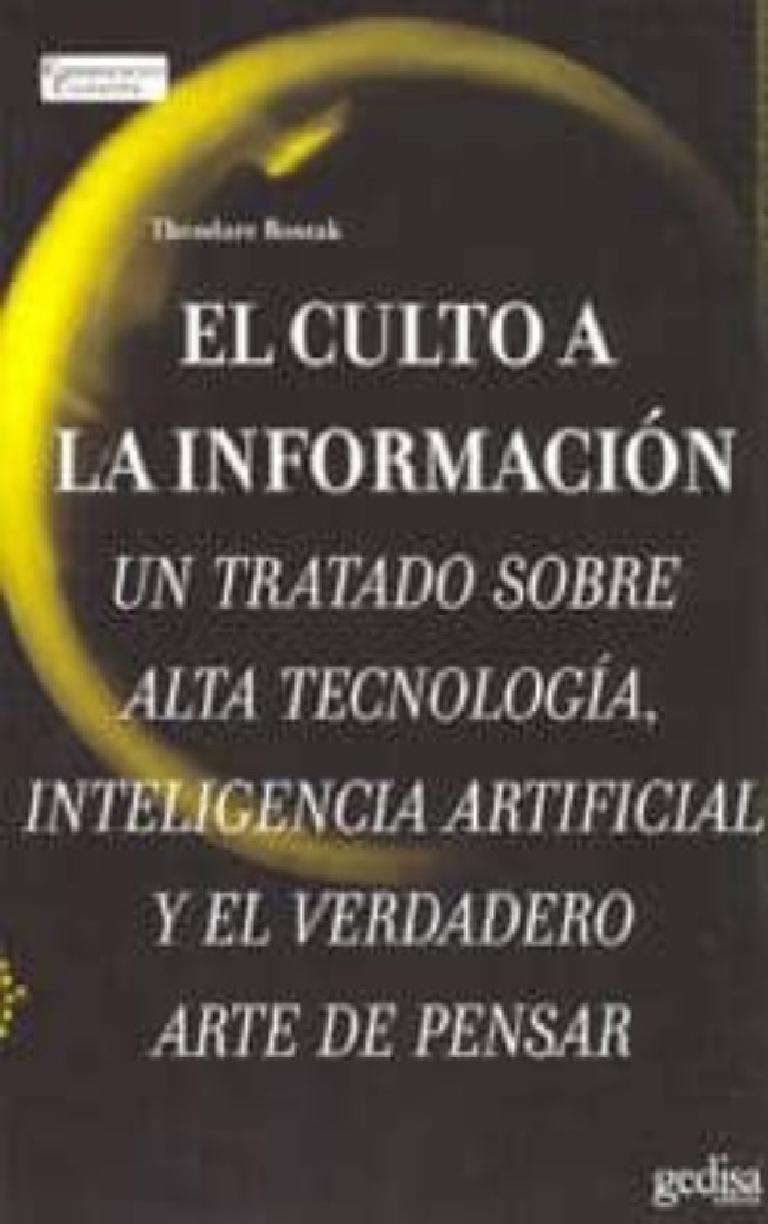 CULTO A LA INFORMACIÓN, EL. 