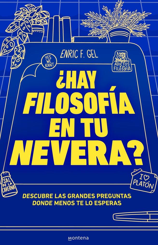 ¿Hay Filosofía en la Nevera?. 