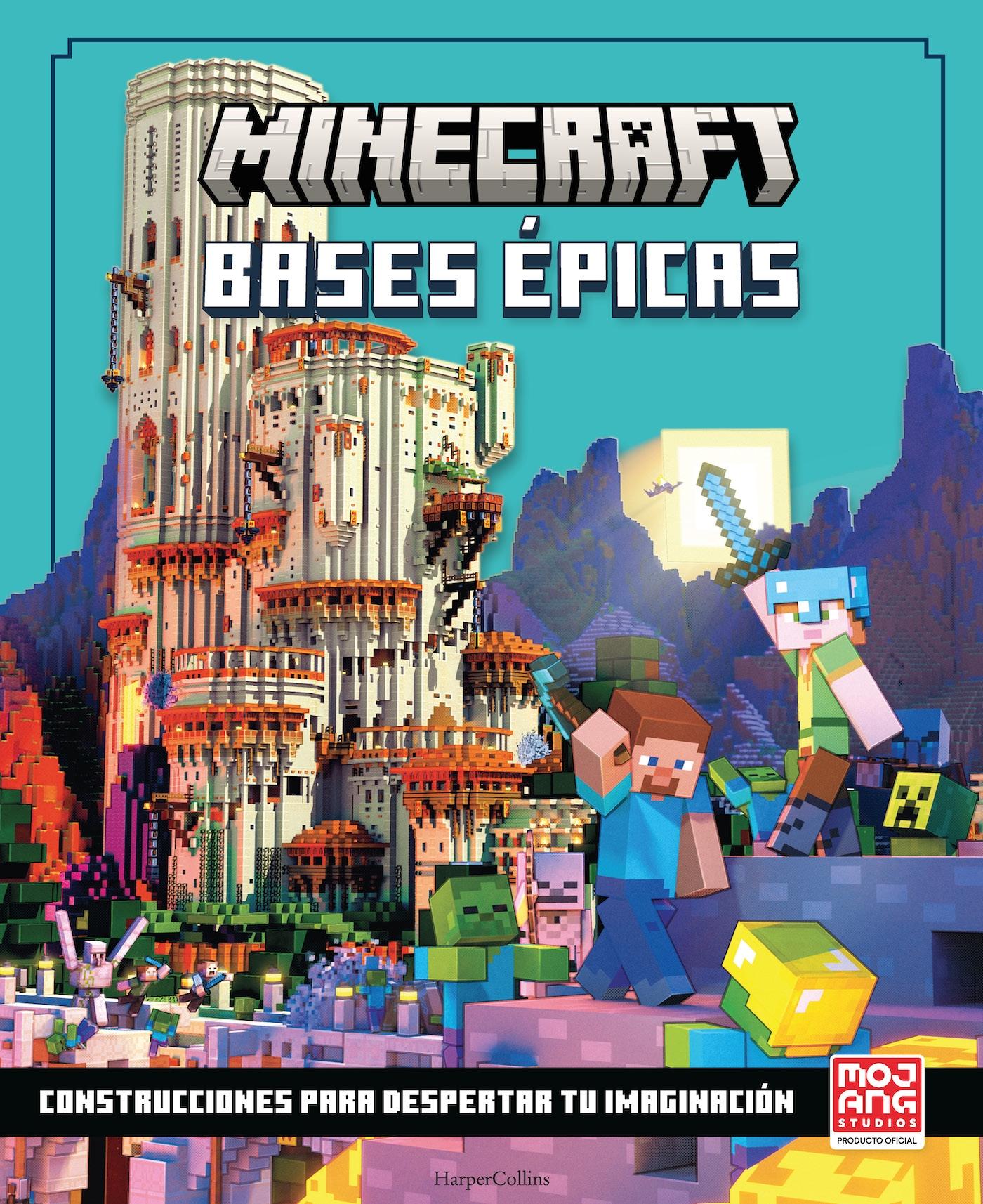 Minecraft Oficial: Bases Épicas. 