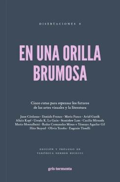 En una Orilla Brumosa