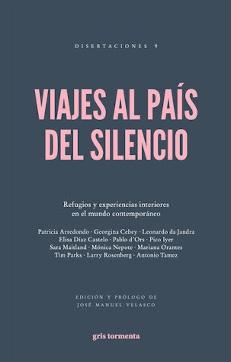 Viajes al País del Silencio