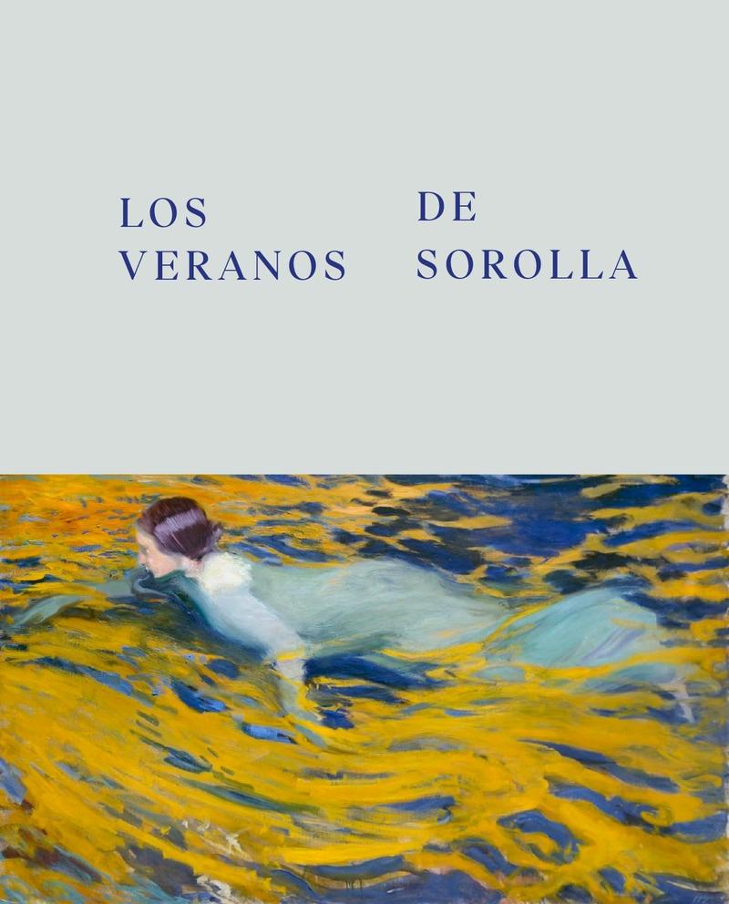 Los Veranos de Sorolla . 