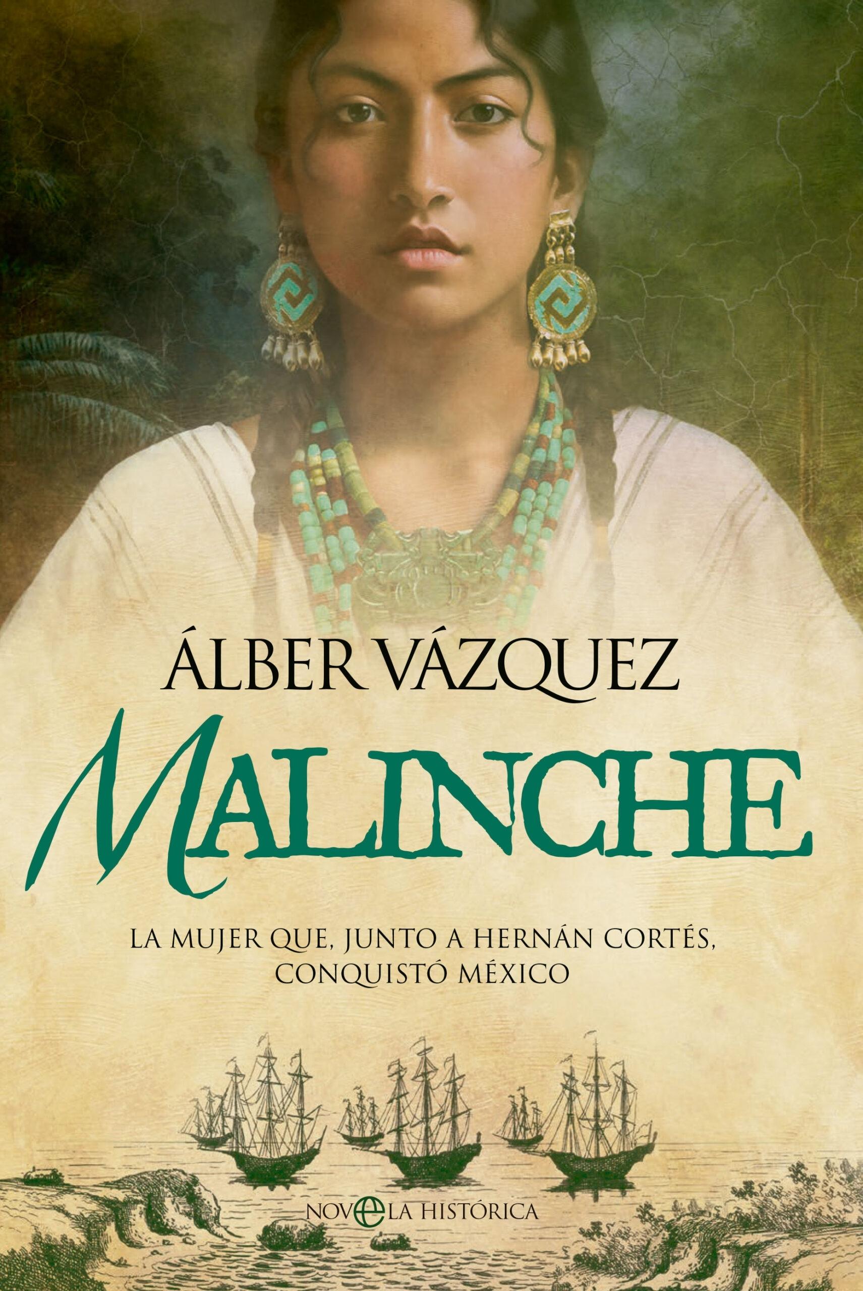 Malinche. 