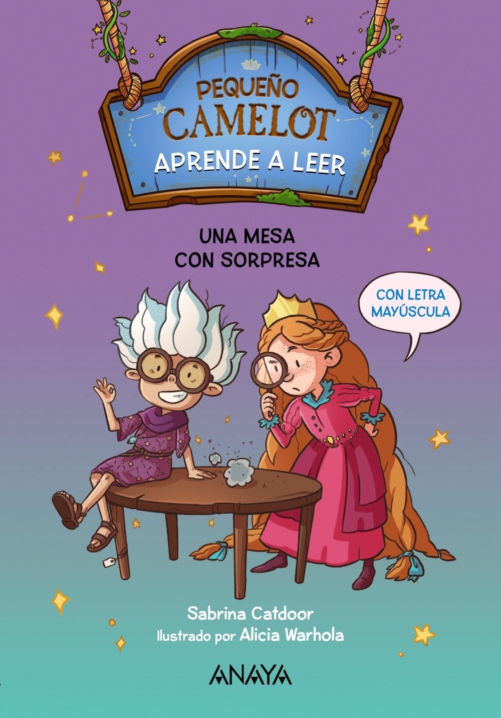 Pequeño Camelot: una Mesa con Sorpresa. 