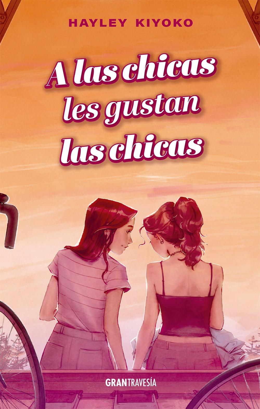 A las Chicas les Gustan las Chicas. 