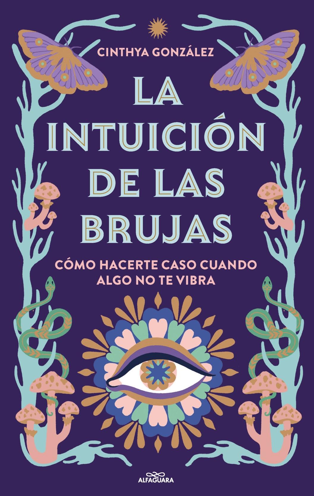 La Intuición de las Brujas. La Intuición de las Brujas.