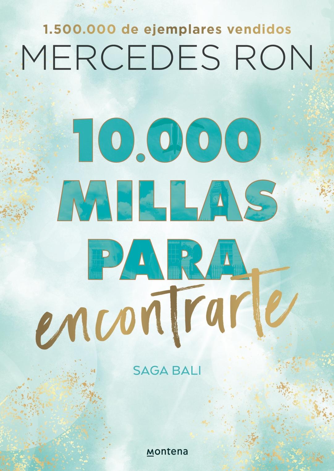 10.000 Millas para Encontrarte (Bali 2). 