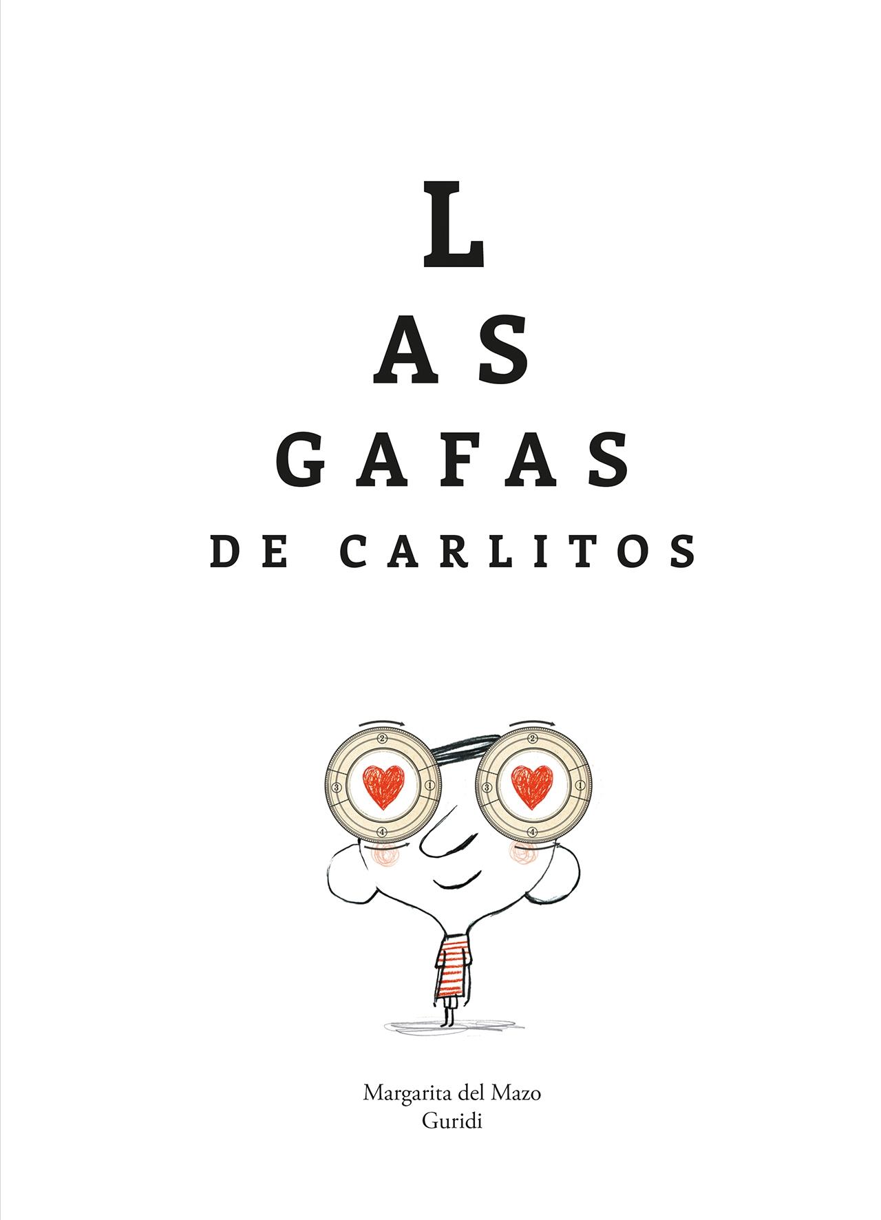 Las Gafas de Carlitos. 