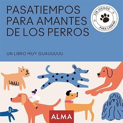 Pasatiempos para Amantes de los Perros. 