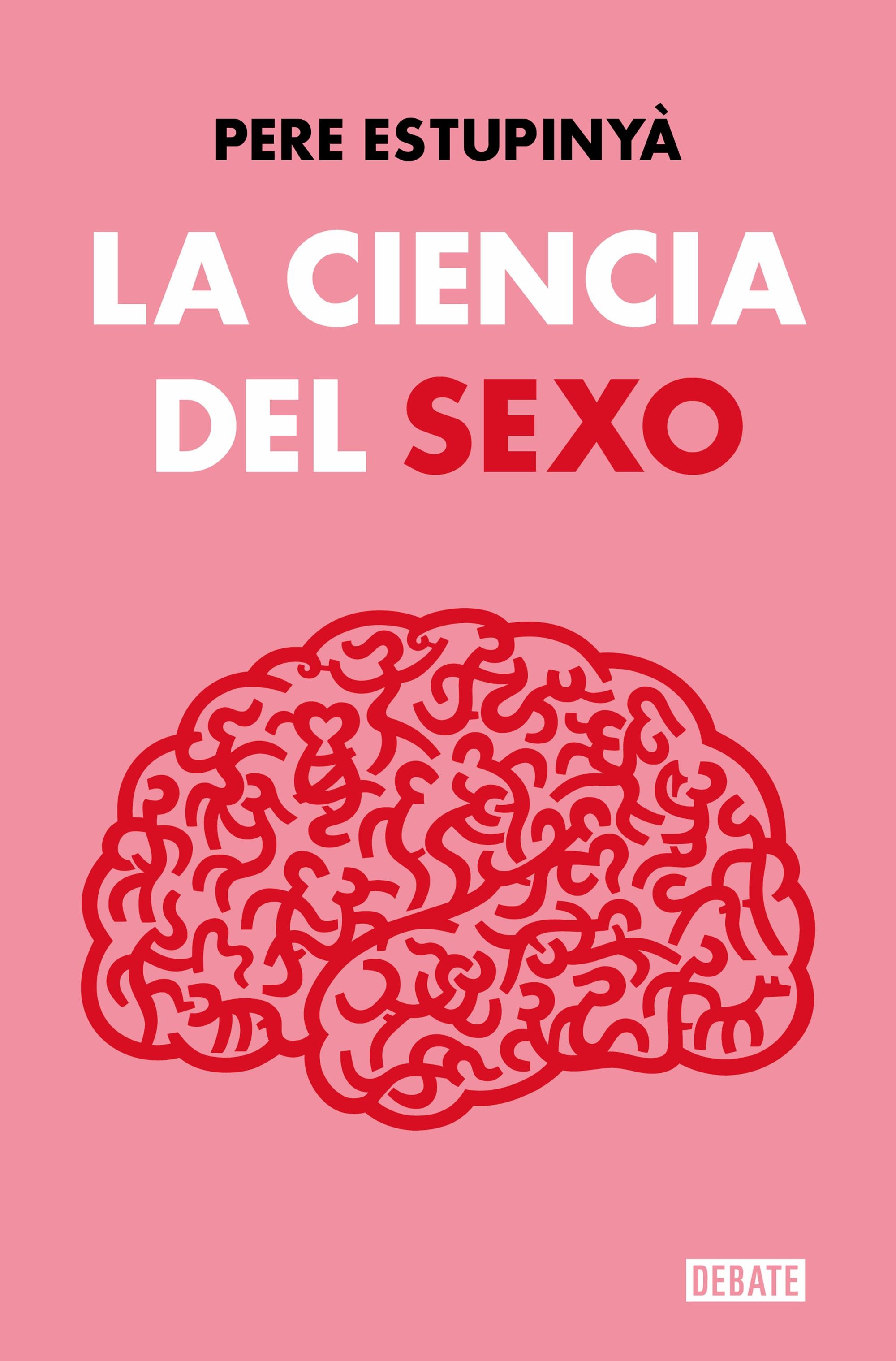 La Ciencia del Sexo (Ed. Abreviada). 