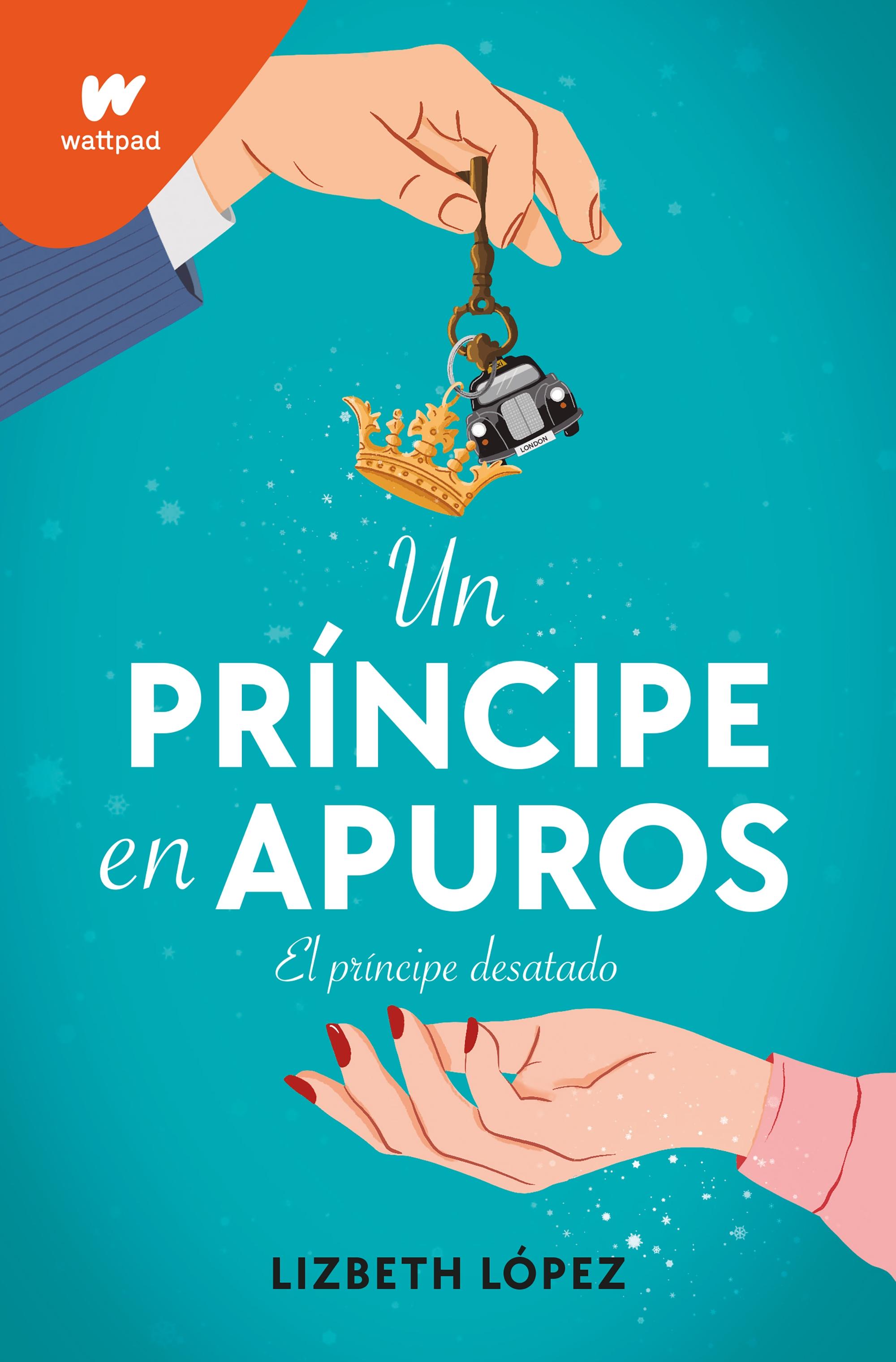 Un Príncipe en Apuros "El Príncipe Desatado. el Nuevo Libro de Royal Romance Llega a Wattpad By". 