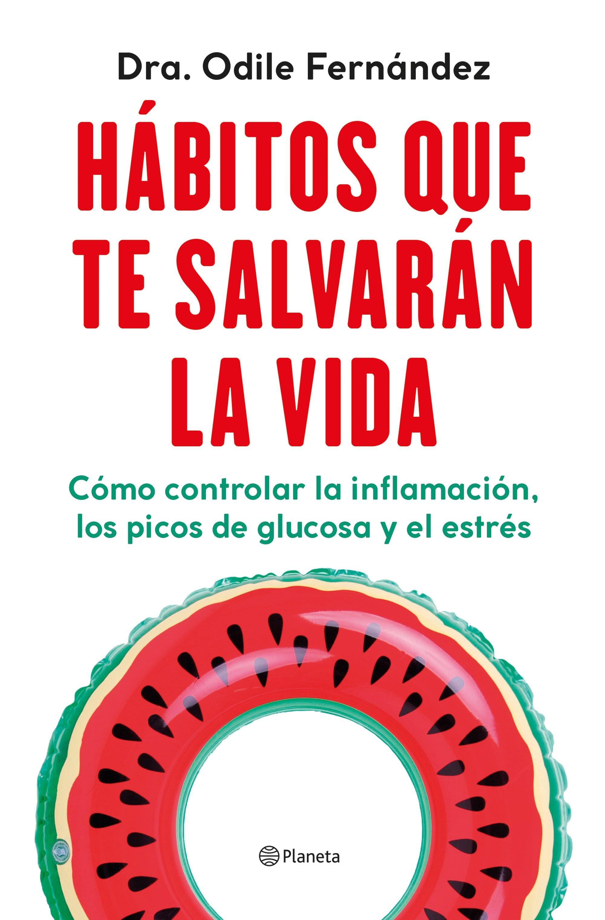 Hábitos que te Salvarán la Vida "Cómo Controlar la Inflamación, los Picos de Glucosa y el Estrés"