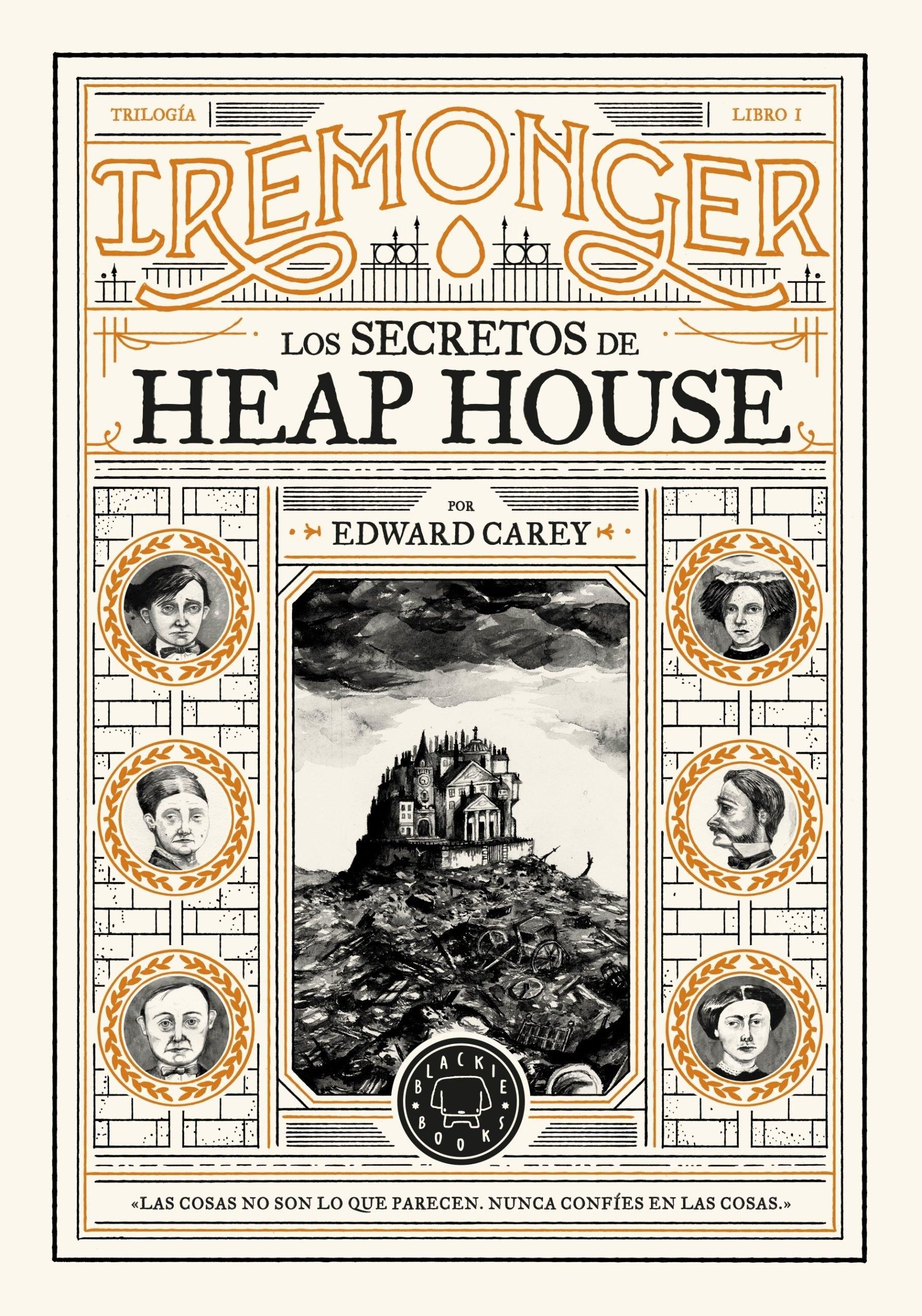 Trilogía Iremonger 1: los Secretos de Heap House. 